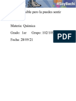 Es Invisible Pero La Puedes Sentir Nombre: Materia: Química Grado: 1er Grupo: 102/109 Fecha: 28/09/21