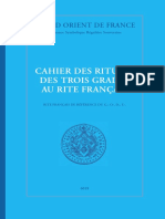 Cahier Des Rituels Des Trois Grades Au Rite Français: Grand Orient de France