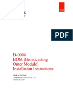 D-0006 BOM (Broadcasting Outer Module) Installation Instructions