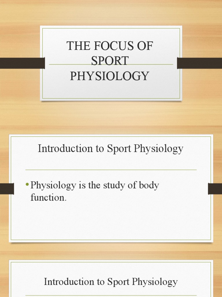 Lecture 1 THE FOCUS OF SPORT PHYSIOLOGY PDF