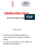 Estimation Ofblood Glucose: by Chemist: Warda R. Hayder