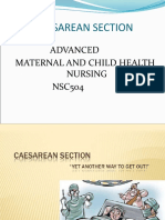 Caesarean Section: Advanced Maternal and Child Health Nursing NSC504