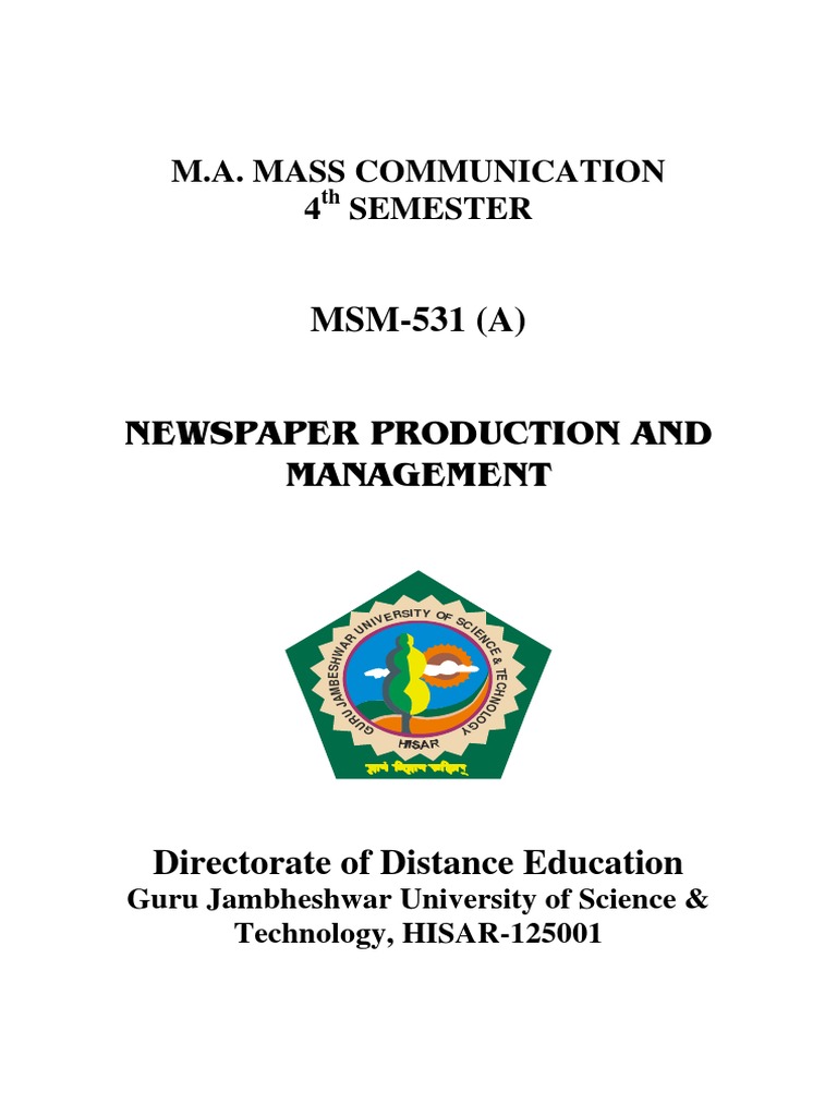 MSM531 (A) Newspaper Production and Management M.A. Mass