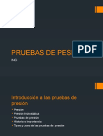 Pruebas de Pesión