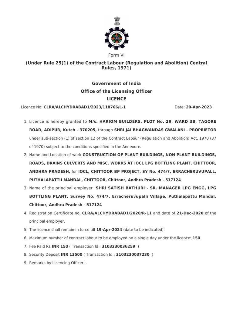 Licence granted to M/s. Hariom Builders for construction work at IOCL