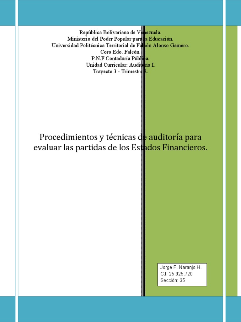 Procedimientos Y Técnicas De Auditoría Para Evaluar Las Partidas De Los