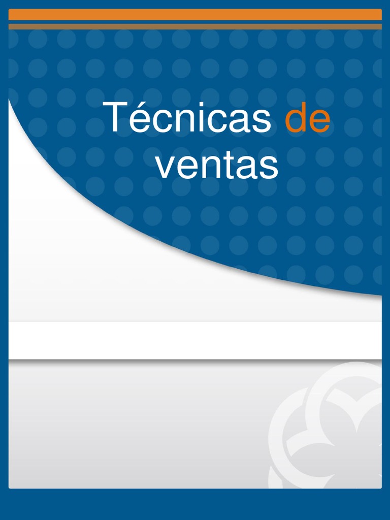Técnicas de Ventas | PDF | Marketing | Comportamiento
