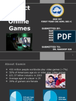 Impact of Online Games: Submitted by