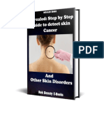 Step by Step Guide To Detect Skin Cancer and Other Skin Disorders