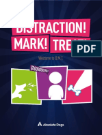 Distraction! Mark! Treat!: Welcome To D.M.T