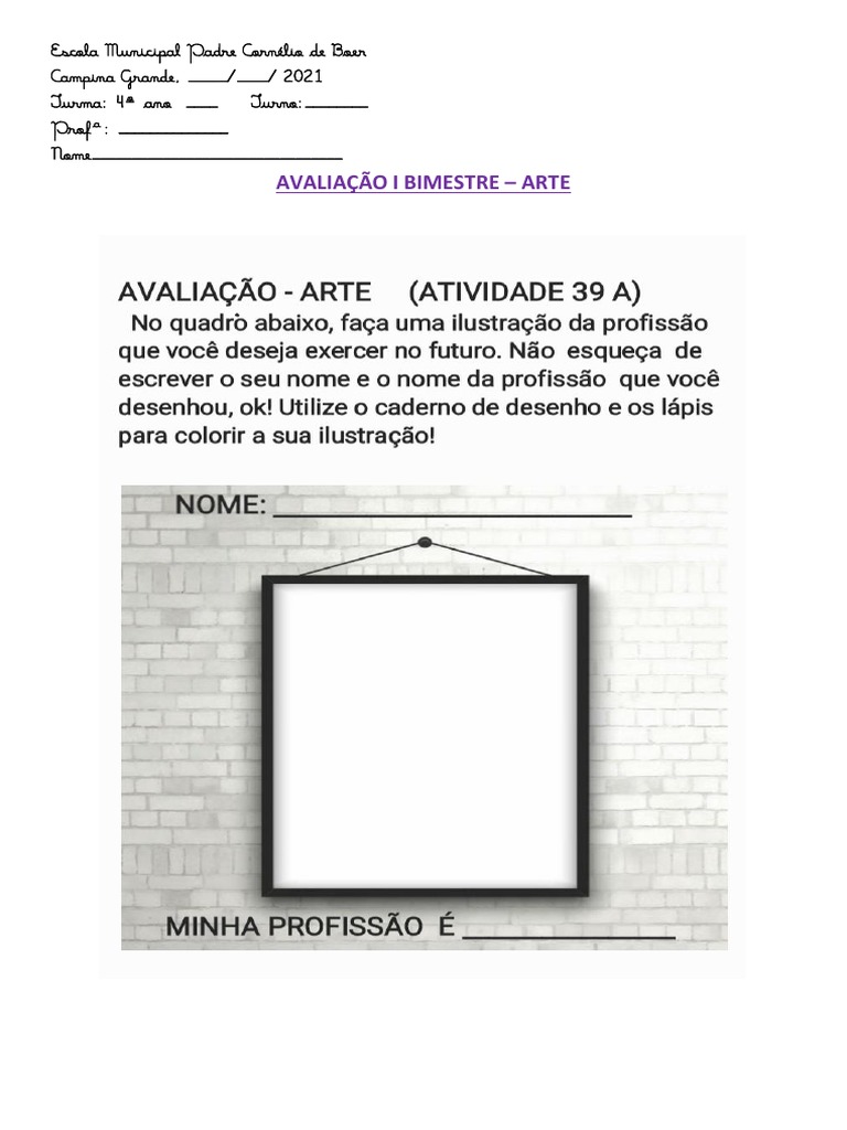 Avaliação I Bimestre - Artes - 4º Ano 2021. | PDF | Carreira e Crescimento