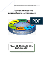 Método de Proyectos de Enseñanza - Aprendizaje: Plan de Trabajo Del Estudiante