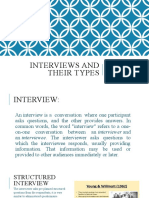 Interviews and Their Types: By: Mehrunisa Ramay. Ahmad Irfan. Muneeba. Ans
