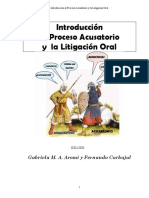 Introducción Al Proceso Acusatorio y La Litigación Oral: Gabriela M. A. Aromí y Fernando Carbajal