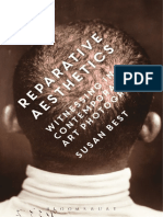 Best, Susan (Contributor) - Reparative Aesthetics - Witnessing in Contemporary Art Photography-Bloomsbury Academic (2016 - 2020)
