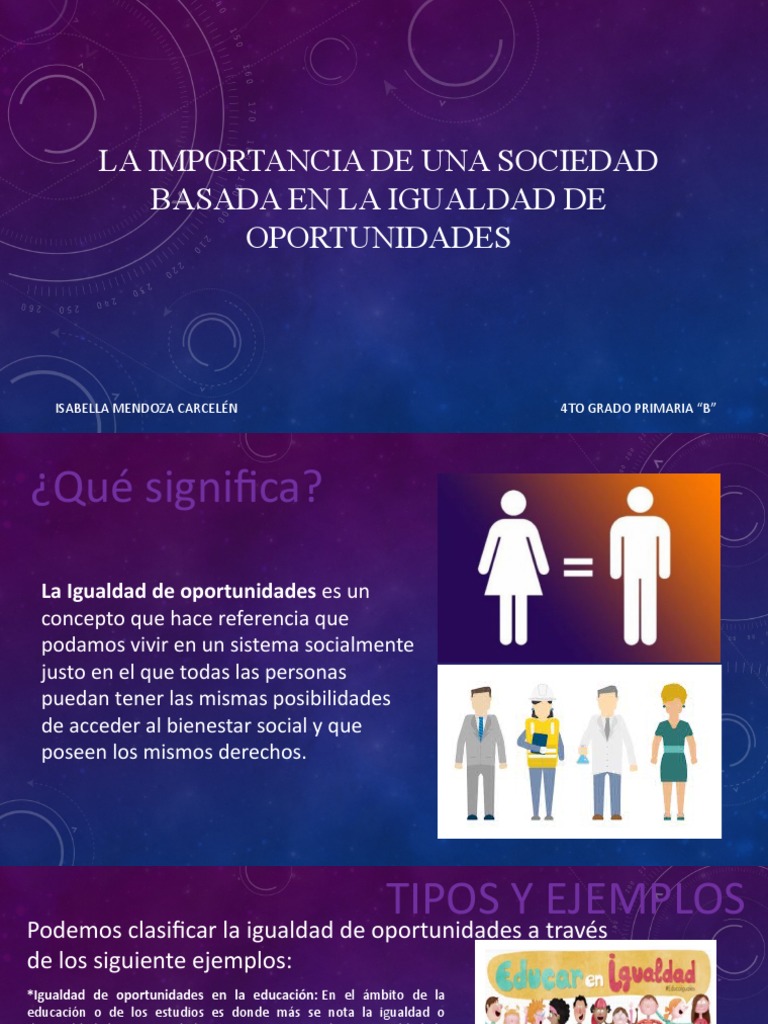 La Importancia de Una Sociedad Basada en La Igualdad de Oportunidades ...