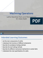 Machining Operations: Lathe Machine Parts and Mechanisms Dr. Dalia Nabil