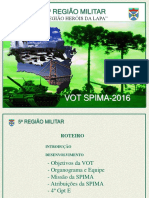 5 Região Militar: VOT SPIMA-2016