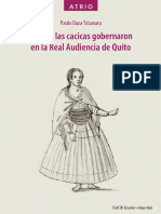 Cuando Las Cacicas Gobernaron La Real Audiencia de Quito