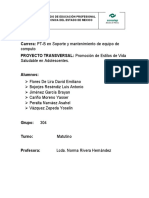 Carrera: PT-B en Soporte y Mantenimiento de Equipo de PROYECTO TRANSVERSAL: Promoción de Estilos de Vida