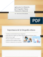 Reglas para La Obtención de Fotografía Clínica Extraoral e Intraoral