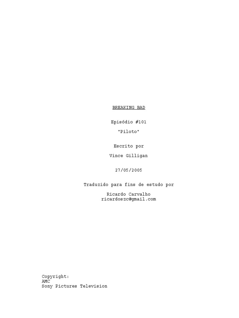 Roteiro Do Piloto de Breaking-Bad | PDF | Traduções | Roteiro