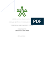 Servicio Nacional de Aprendizaje Sena Programa: Tecnólogo en Comunicación Comercial Presentado A: Carlos Mario Blandón Henao