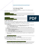 The Let's Encrypt Client: Apt-Get Update Sudo Apt-Get Install Certbot Apt-Get Install Python-Certbot-Nginx