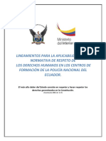 Lineamientos para La Aplicabilidad de La Normativa de Respeto de Los Derechos Humanos en Los Centros de Formación de La Policía Nacional Del Ecuador