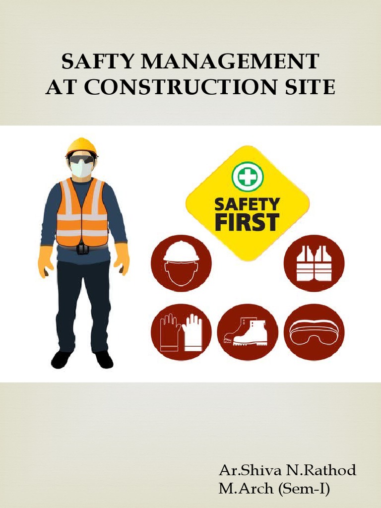 Safty Managemnt At Construction Site Pdf Safety Emergency