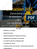 Généralité Sur Le Domaine HSE Et La Réglementation: Animée Par: Mr. El Idrissi El Ouali