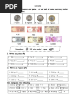 Money Indian Currency Is Rupees and Paise. Let Us Look at Some Currency Notes and Coins That We Use