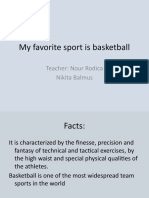 My Favorite Sport Is Basketball: Teacher: Nour Rodica Nikita Balmus