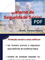 Sistema de Seguridade Social: Profa. Juliana Ribeiro