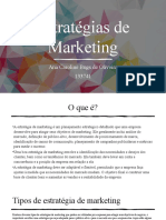 Estratégias de Marketing: Ana Caroline Bugs de Oliveira 133741