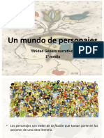 Un Mundo de Personajes: Unidad Género Narrativo. 1° Medio