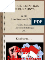 Artikel Ilmiah Dan Publikasinya: Oleh: Erwan Kustriyono, S. PD., M. Pd. Fakultas Ekonomi Universitas Pekalongan 2017