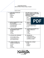 Comprensión de Lectura Las Crónicas de Narnia: El León, La Bruja y El Ropero. Nombre: - I. Elige La Alternativa Correcta