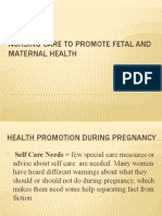 Nursing Care To Promote Fetal and Maternal Health