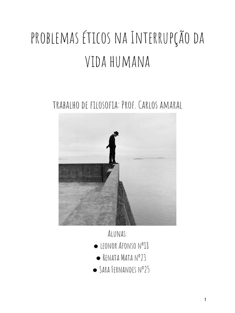 Problemas eticos na interrupção de vida humana (trabalho escrito) | PDF ...
