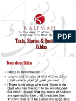 Texts, Stories & Quotes About Ikhlas: in The Name of Allah, The Most Gracious, The Most Merciful