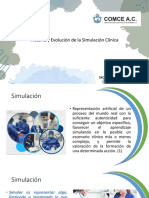 Historia y Evolución de La Simulación Clínica