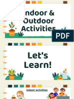 Indoor & Outdoor Activities (KIDS CONV)
