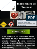 Biomecánica Del Trauma:: Expositor: Dr. Manuel Grados Diaz CEL. 995958524