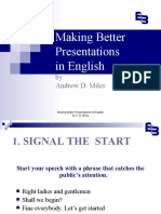 Making Better Presentations in English: by Andrew D. Miles