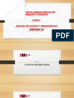 Sesion 03: Facultad de Administracion de Bancas Y Finanzas Curso: Gestion de Costos Y Presupuestos