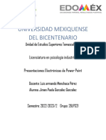 Universidad Mexiquense Del Bicentenario: Licenciatura en Psicología Industrial Presentaciones Electrónicas de Power Point