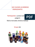 Daños Que Causan Las Bebidas Energizantes Participantes:: Uciana Gutiérrez Pulgarin María Mercedes Jiménez Bedoya