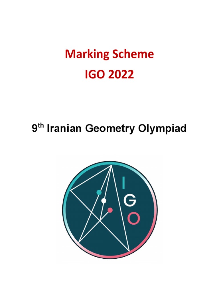 Marking Scheme IGO 2022 9 Iranian Geometry Olympiad PDF Triangle