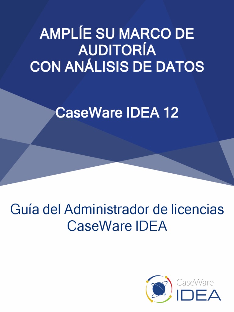 CaseWare IDEA License Manager User Guide PDF Ventana (informática